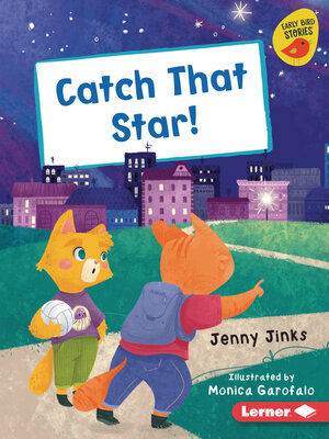 cover image of Catch That Star!